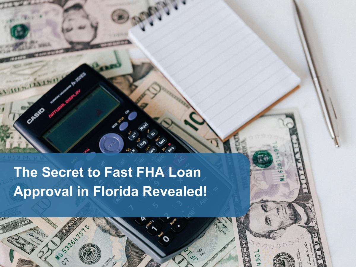 FHA Loan Florida Fast Approval